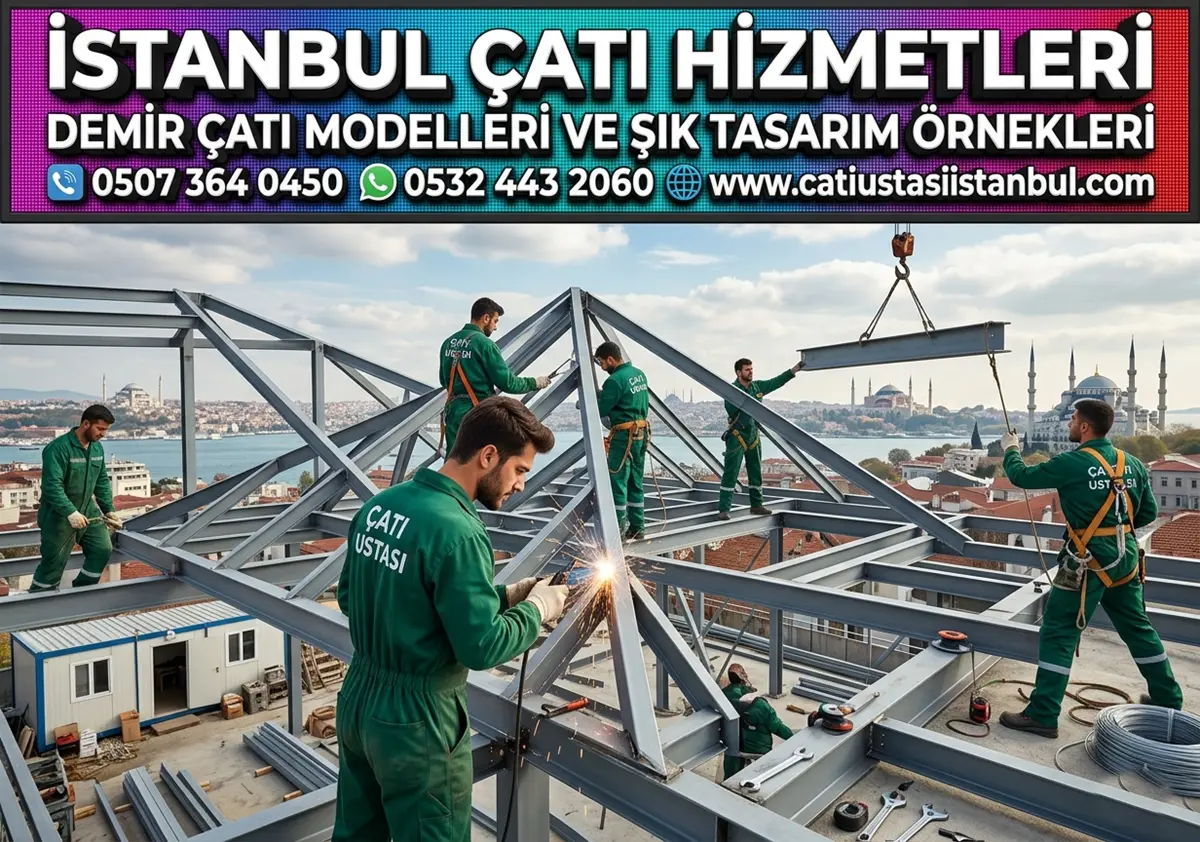 Dayanıklı Demir Çatı Modelleri ve Şık Tasarım Örnekleri
