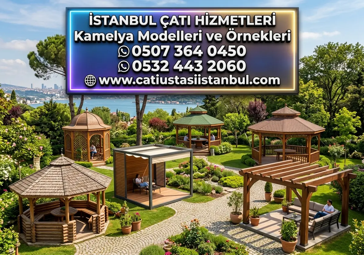 En Trend Bahçe Kamelya Modelleri ve Ahşap Çardak Örnekleri