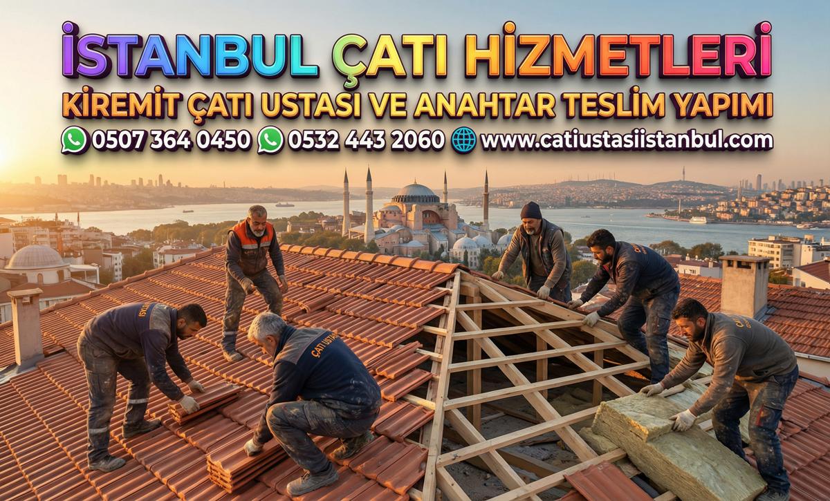 KİREMİT ÇATI USTASI VE ANAHTAR TESLİM YAPIMI