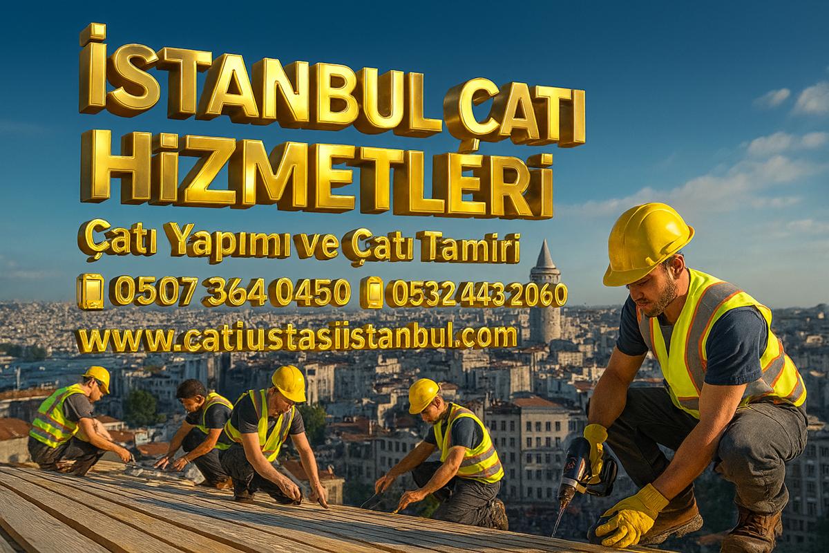 ÇATI YAPIMI VE ÇATI TAMİRİ USTASI ÇATI YAPIMI VE ÇATI TAMİRİ USTASI